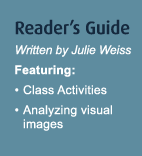 Reader's Guide - Written by Julie Weiss