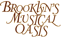 Brooklyn's Musical Oasis