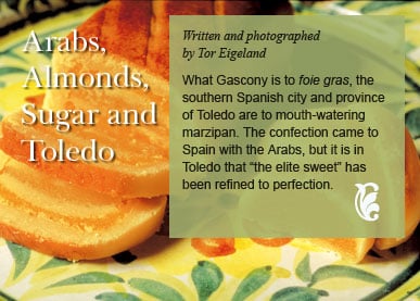 Arabs, Almonds, Sugar & Toledo