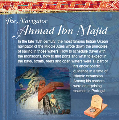 The Navigator: Ahmad Ibn Majid (ILLUSTRATION: NORMAN MACDONALD; RIGHT: KEREN SU / CORBIS)