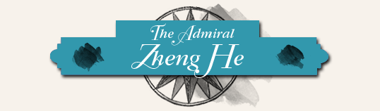 The Admiral Zheng He