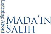 Learning About Mada’in Salih