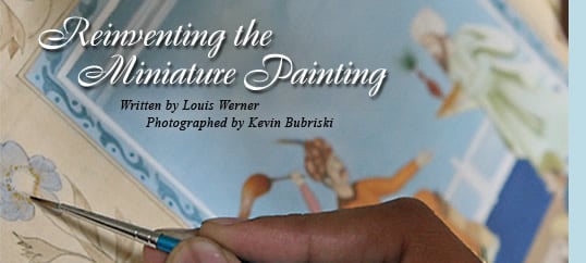 Reinventing the Miniature Painting, Written by Louis Werner, Photographed by Kevin Bubriski