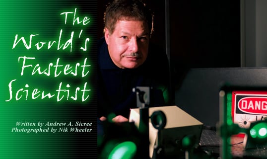 The World’s Fastest Scientist  Written by Andrew A. Sicree  Photographed by Nik Wheeler