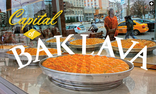 Capital of Baklava - Written by Gail Simmons | Photographed by George Azar