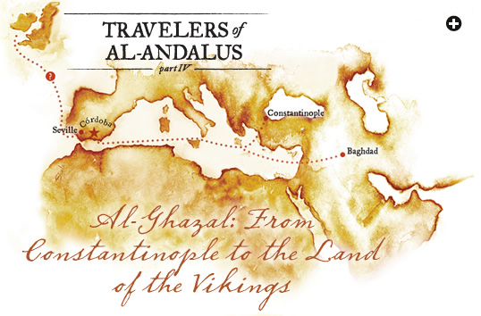 Travelers of Al-Andalus, Part iv: al-Ghazal: From Constantinople to the Land of the Vikings